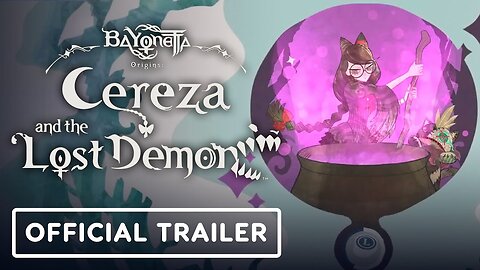 Bayonetta Origins: Cereza and the Lost Demon - Official Twice Upon a Time Trailer