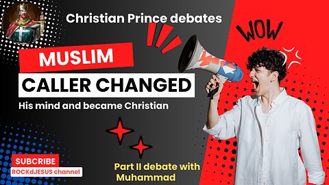 Muhammad changed his mind and became Christian *Part II* debate