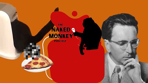 Piss and Cynicism | The Naked Monkey Podcast