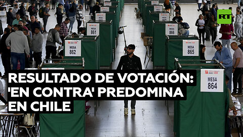 El 'en contra' se impone en la votación en Chile sobre una nueva constitución