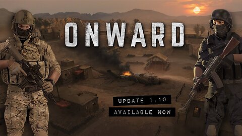 Onward | Update 1.10 | Meta Quest