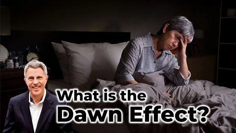 What is the Dawn Effect?