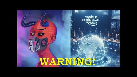 Call: Demonic Satanic Pedophile Learning! How The Pedophile WEF Plans To Ruin The World!