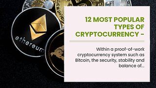 12 Most Popular Types Of Cryptocurrency - Bankrate - Truths