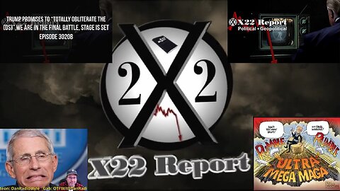 X22 Report: Trump Promises To "Totally Obliterate The [DS]", Stage Is Set + On The Fringe | EP772a