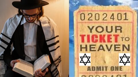 Jews don't get a free ticket to heaven just because they're Jewish part 2