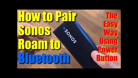 🔥Sonos Roam ● Quick Bluetooth Pairing Using Just the Power Button ✅