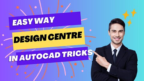 How to use Design Center in Autocad || Adcenter Command In AutoCAD || design block added in drawing