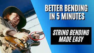 How To Improve Your Bends On Guitar - Easy 5 Minute Exercise
