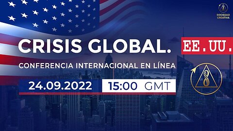 Crisis global: EE.UU. | Conferencia internacional en línea, 24 de septiembre de 2022