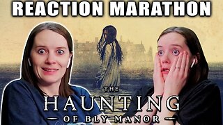 The Haunting of Bly Manor | Complete Series Reaction Marathon | First Time Watching