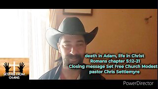 death in Adam, life in Christ Romans 5:12 - 21 closing message set Free Church Modesto