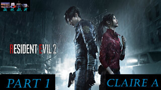 Resident Evil 2 - Claire A Playthrough 1