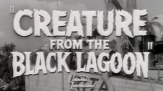 Creature from the Black Lagoon (1954) Official trailer #1