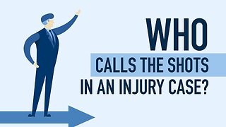 Who CALLS THE SHOTS In An Injury Case? Who Pulls the Strings? [Call 312-500-4500]