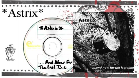 Asterix 💿 And Now For the Last Time (Full 2003 CD EP)