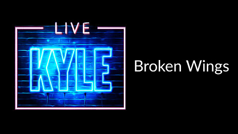 Broken Wings - Live
