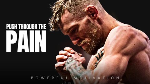 PUSH THROUGH THE PAIN - Best Motivational Speech