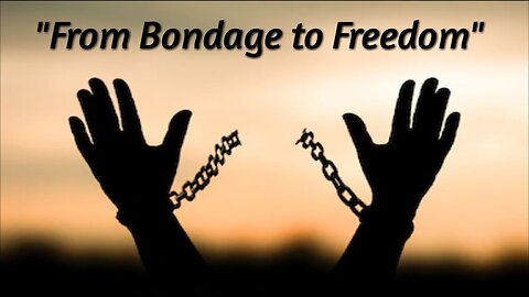 20240627 ROUND TABLE DISCUSSIONS EPISODE 38: FREEDOM FROM BONDAGE