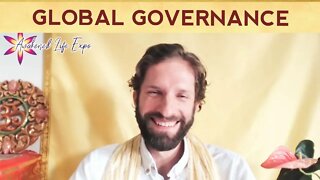 Global Governance of the Future Humanity (Awakened Life Expo Interview)