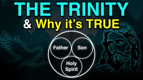 What is the Trinity? & Why is it True? (Jesus and the Holy Spirit are God in the Bible)