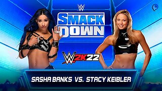 WWE 2022: Sasha Banks and Stacy Keibler face off in an epic fight!