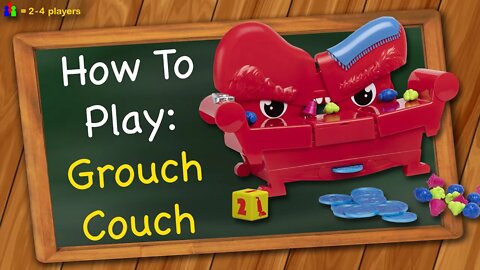 How to play Grouch Couch