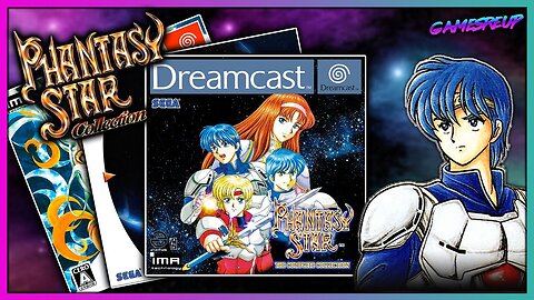 PHANTASY STAR COLLECTION FOR DREAMCAST | A True Masterpiece and Passion Piece