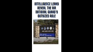 Intelligence Leaks reveal the Air National Guard’s outsized role