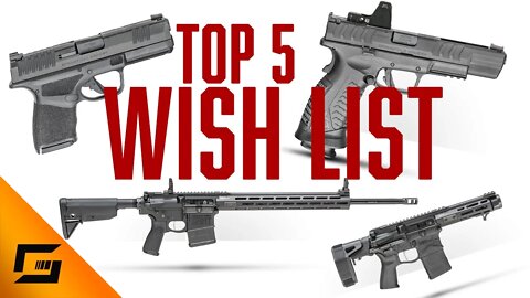 Top 5 Wish Guns from Springfield Armory | .300 Blackout PDW | 6.5 Creedmoor SAINT & More