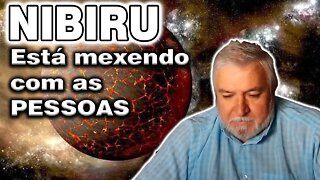 Nibiru está mexendo com as Pessoas