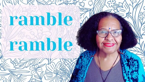 🎆 RAMBLE-RAMBLE 🎆: Nourish Yourself | Mini-Meditation