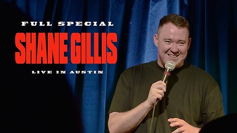 Shane Gillis Live In Austin - Stand Up Comedy