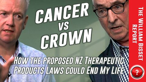 The William Bisset Report: Cancer vs Crown