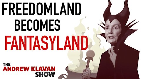 Freedomland Becomes Fantasyland | Ep. 1050