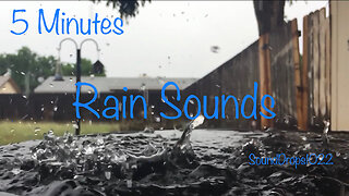 Shift Your Mind Set With 5 Minutes Of Rain Sounds Video