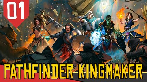 Nesse RPG Você pode ser REI e Conquistar TERRAS - Pathfinder Kingmaker [Gameplay PT-BR