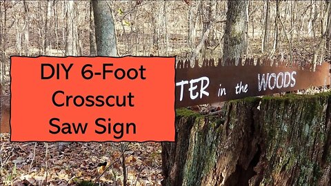 DIY 6-Foot Crosscut Saw Custom Painted Sign