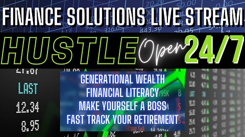 FINANCE SOLUTIONS [LIVE] MONDAY!!!