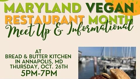 VEGAN MEETUP TONIGHT IN ANNAPOLIS, MARYLAND!