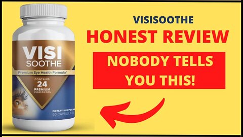 Visisoothe Review | Vsisoothe Does It Work? Visisoothe is Good? | Visisoothe Supplement