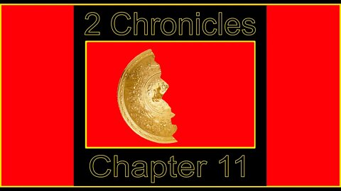 2 Chronicles 11b (1 Kings 14)
