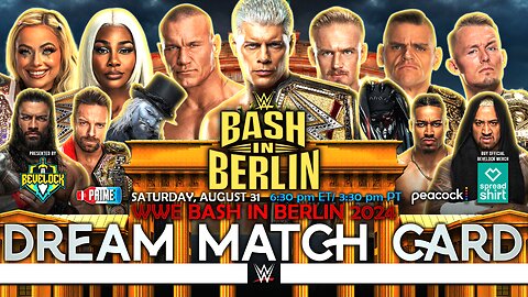 WWE Bash in Berlin 2024 - Dream Match Card