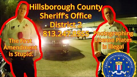 The First Amendment is Stupid - Hillsborough County Sheriff's Office