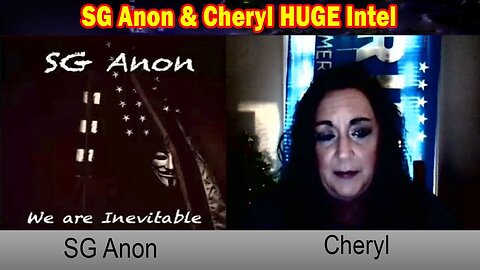 SG Anon & Cheryl HUGE Intel: "SG Anon Important Update "