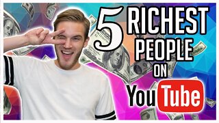 Top 5 RICHEST YouTubers | The richest people on YouTube