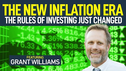 Inflation Danger! The Rules Of Investing Have Just Changed, Warns Grant Williams