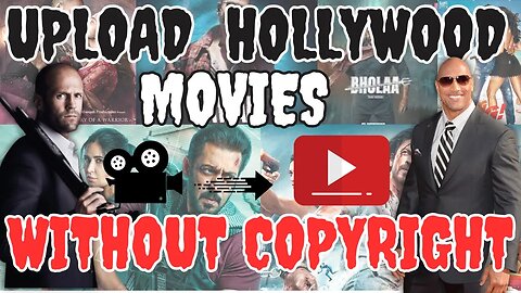 Movie Kaise Upload Kare Bina Copyright Ke | 105% Working🔥| Upload Movies Without Copyright in Hindi