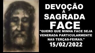 Devoção a Sagrada Face 15/02/2022 Meditação 1087