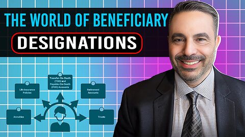 The world of beneficiary designations.